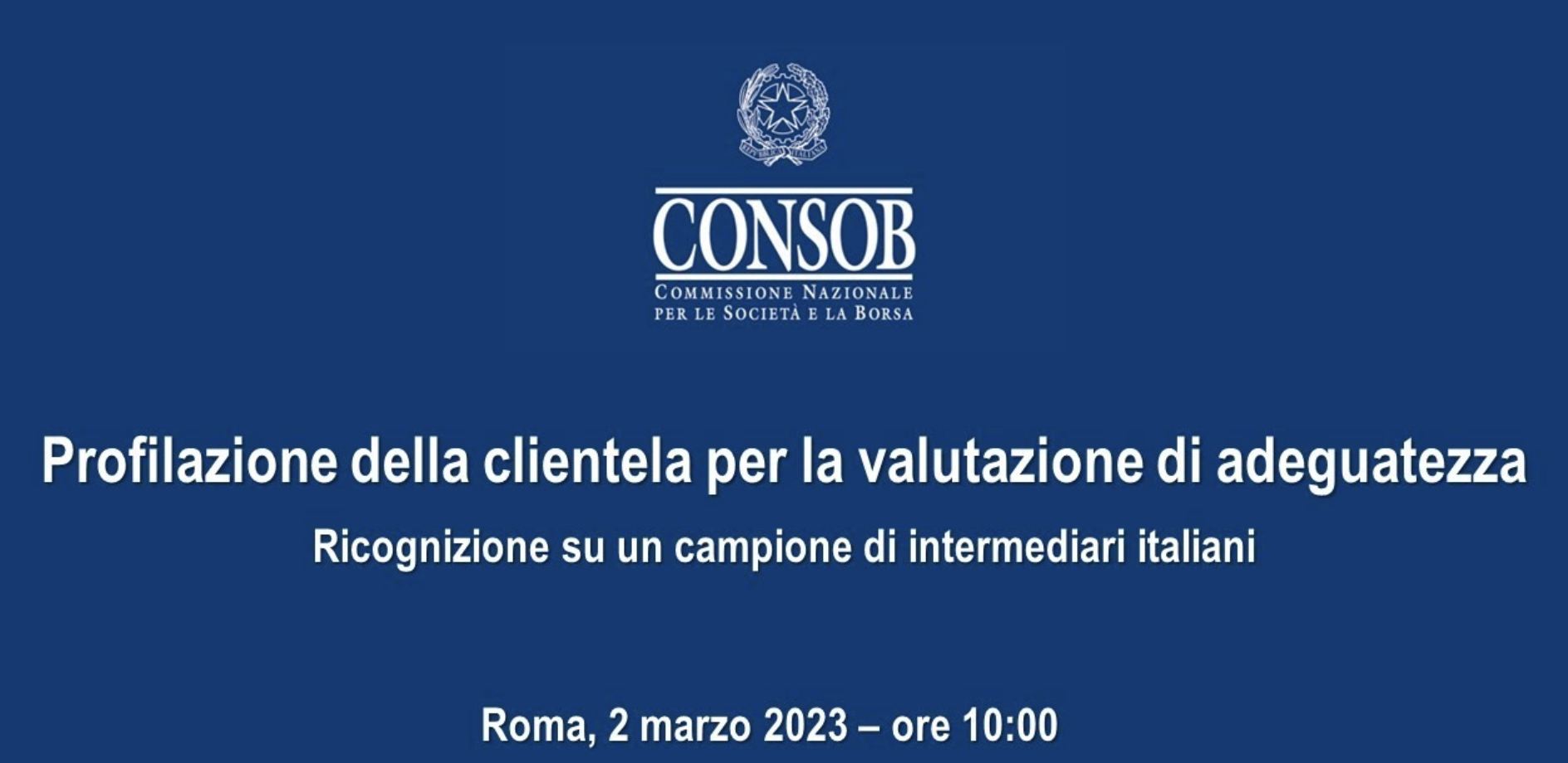 Profilazione della clientela per la valutazione di adeguatezza - Ricognizione su un campione di intermediari italiani